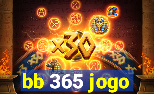 bb 365 jogo